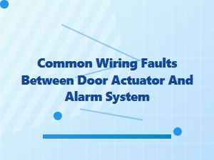 Diagnosing Door Actuator Alarm System Wiring Faults