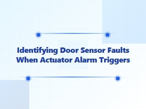 Identifying Door Sensor Faults During Alarm Triggers